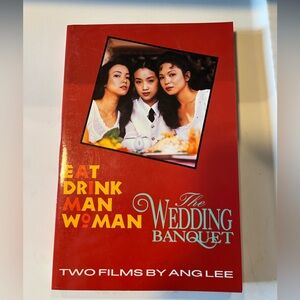 Eat, drink, man, woman and the wedding Banquet. Two films by Ang Lee.
